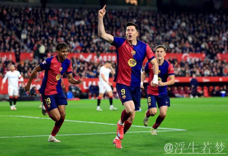 莱万梅开二度亚马尔制造乌龙 巴萨4-1赫罗纳豪取9连胜